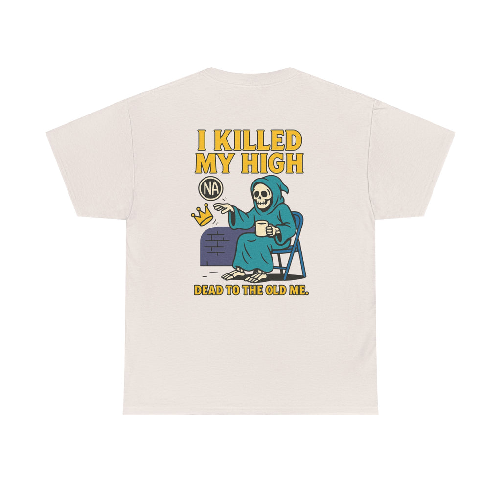 I Killed My High Tee